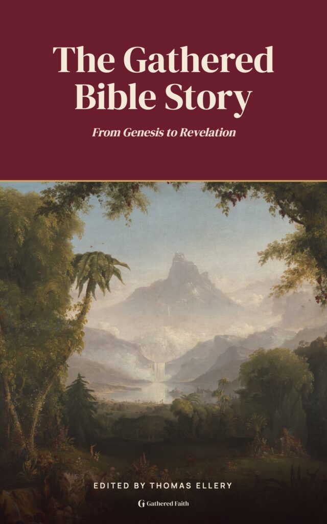 Cover of The Gathered Bible Story, edited by Thomas Ellery, showing Thomas Cole's painting The Garden of Eden
